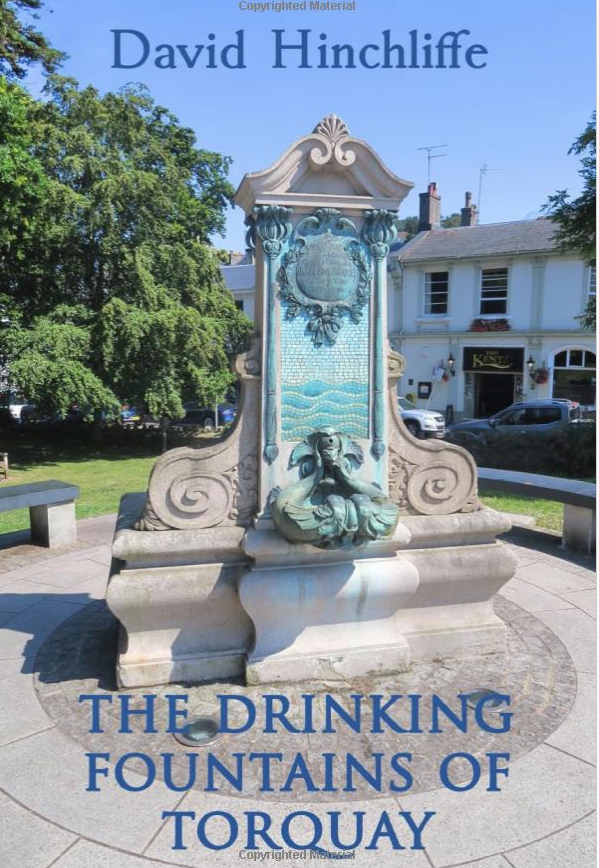 The Drinking Fountains of Torquay